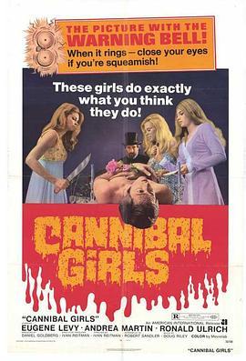 食人女 Cannibal Girls (1973) - 毒蛇电影