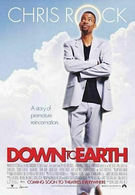 来去天堂 Down to Earth (2001) - 毒蛇电影