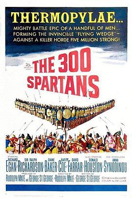 决死雄师 The 300 Spartans (1962) - 毒蛇电影