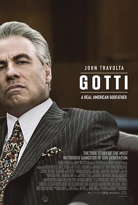 高蒂传 Gotti (2018) - 毒蛇电影