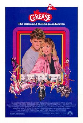 油脂2 Grease 2 (1982) - 毒蛇电影