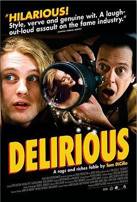 纽约迷幻 Delirious (2006) - 毒蛇电影