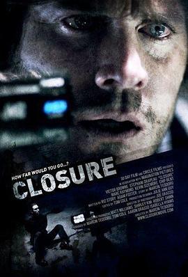 Closure  (2010) - 毒蛇电影