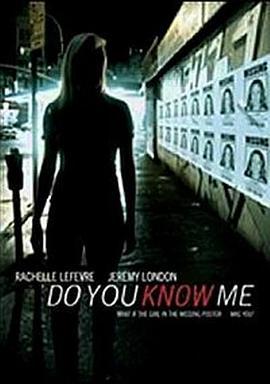 Do You Know Me?  (2009) - 毒蛇电影