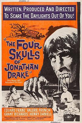 魔醫 The Four Skulls Of Jonathan Drake (1959) - 毒蛇电影