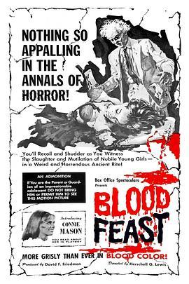 血的圣宴 Blood Feast (1963) - 毒蛇电影