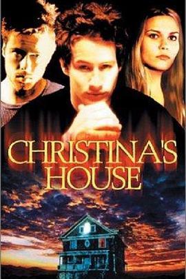 禁入鬼屋 Christina's House (1999) - 毒蛇电影