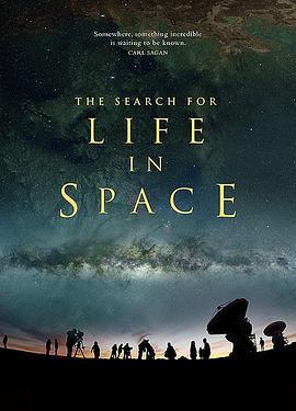 探寻外太空生命 The Search for Life in Space (2016) - 毒蛇电影