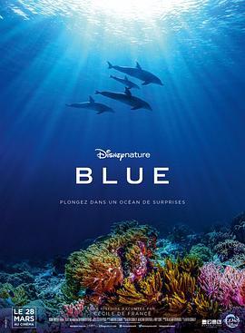 蓝色海洋 Blue (2018) - 毒蛇电影