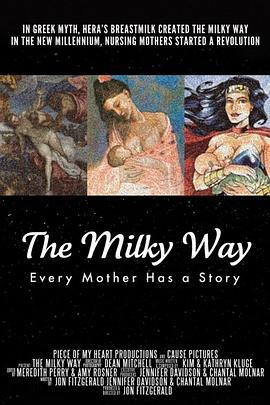 母乳之路 The Milky Way (2014) - 毒蛇电影