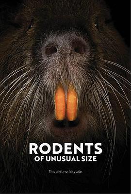 大号鼠灾 Rodents of Unusual Size (2018) - 毒蛇电影