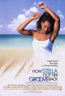 当老牛碰上嫩草 How Stella Got Her Groove Back (1998) - 毒蛇电影