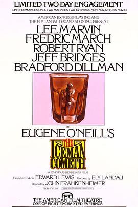 送冰的人来了 The Iceman Cometh (1973) - 毒蛇电影