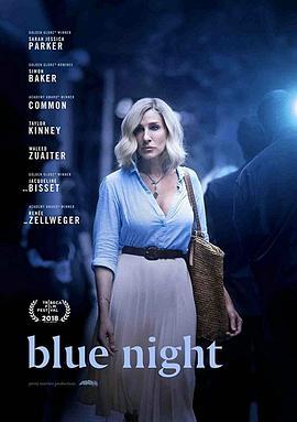 生命中最美好的一天 Blue Night (2018) - 毒蛇电影