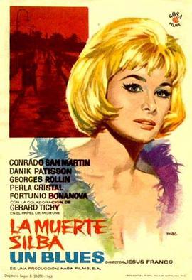 La Muerte silba un blues  (1964) - 毒蛇电影