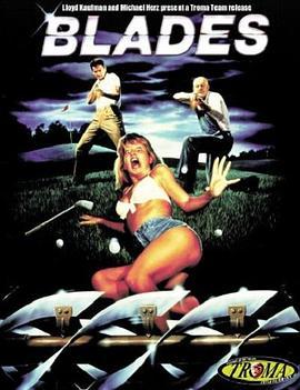 死亡刀锋 Blades (1989) - 毒蛇电影