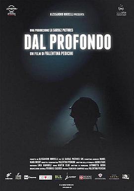 来自地底深处 Dal profondo (2013) - 毒蛇电影