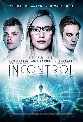 意识强殖 Incontrol (2017) - 毒蛇电影