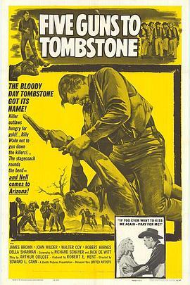 Five Guns to Tombstone  (1960) - 毒蛇电影