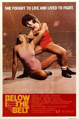 Below the Belt  (1980) - 毒蛇电影