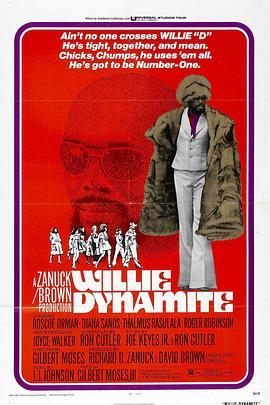 威利·迪纳米特 Willie Dynamite (1974) - 毒蛇电影