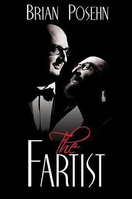 Brian Posehn: The Fartist  (2013) - 毒蛇电影