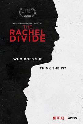 瑞秋的鸿沟 The Rachel Divide (2018) - 毒蛇电影