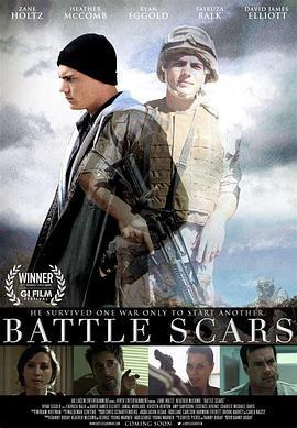 战争的伤痕 Battle Scars (2015) - 毒蛇电影