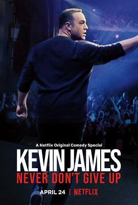 永远不要放弃 Kevin James: Never Don't Give Up (2018) - 毒蛇电影