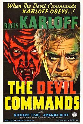 魔鬼命令 The Devil Commands (1941) - 毒蛇电影