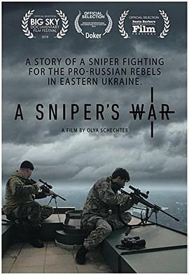 狙击手的战争 A Sniper's War (2018) - 毒蛇电影