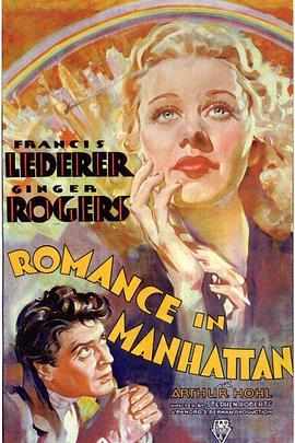 曼哈顿罗曼史 Romance in Manhattan (1935) - 毒蛇电影