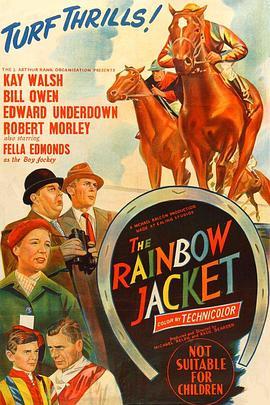 彩虹夹克 The Rainbow Jacket (1954) - 毒蛇电影