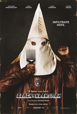 黑色党徒 BlacKkKlansman (2018) - 毒蛇电影