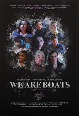 我们是船 We Are Boats (2018) - 毒蛇电影