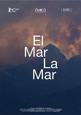 荒漠沙海 El mar la mar (2017) - 毒蛇电影