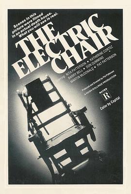 电椅 The Electric Chair (1977) - 毒蛇电影