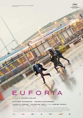 幸福 Euforia (2018) - 毒蛇电影