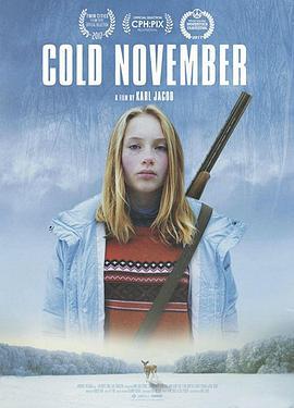 肃寒十一月 Cold November (2017) - 毒蛇电影