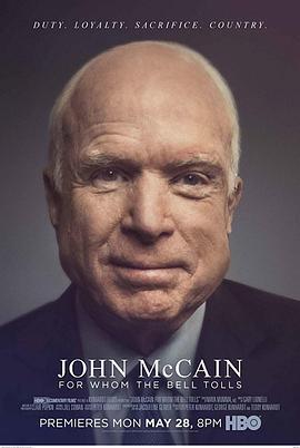 约翰·麦凯恩：丧钟为谁而鸣 John McCain: For Whom the Bell Tolls (2018) - 毒蛇电影