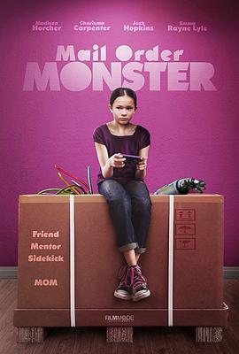 邮购怪兽 Mail Order Monster (2018) - 毒蛇电影