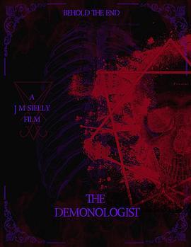 恶魔大师 The Demonologist (2018) - 毒蛇电影