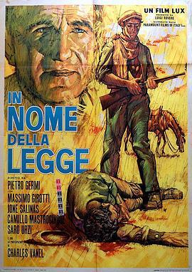 以法之名 In nome della legge (1949) - 毒蛇电影