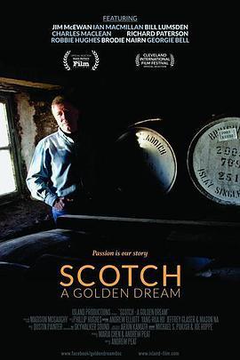 Scotch: A Golden Dream  (2018) - 毒蛇电影