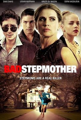 坏继母 Bad Stepmother (2018) - 毒蛇电影