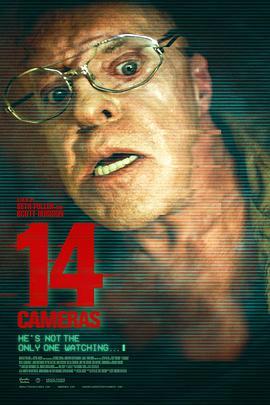 监控惊魂 14 Cameras (2018) - 毒蛇电影