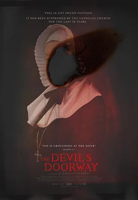 魔鬼的门廊 The Devil's Doorway (2018) - 毒蛇电影