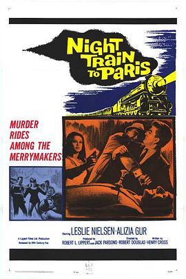 巴黎夜车 Night Train to Paris (1964) - 毒蛇电影