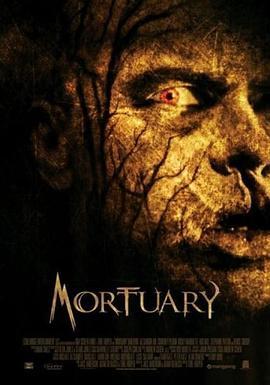 停尸间 Mortuary (2005) - 毒蛇电影