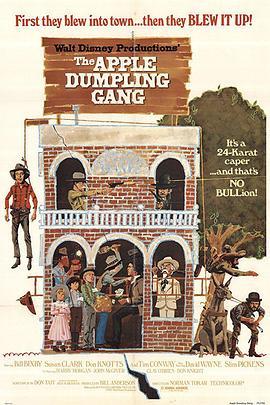 三小福闯金关 The Apple Dumpling Gang (1975) - 毒蛇电影